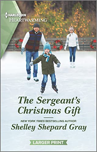 The Sergeants Christmas Gift: A Clean Romance (Harlequin Heartwarming)