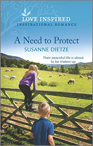 A Need to Protect: An Uplifting Inspirational Romance (Widows Peak Creek, 4)