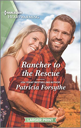 Rancher to the Rescue: A Clean Romance (Harlequin Heartwarming)