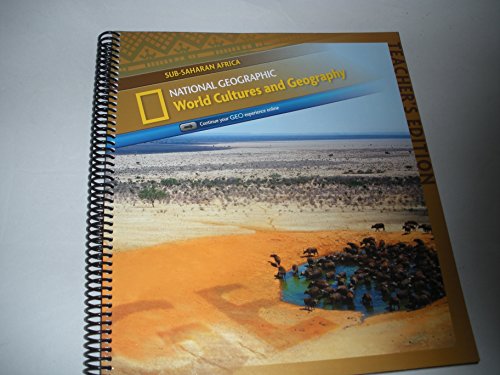 National Geographic World Cultures and Geograph (Sub-Saharan Africa) Teacher's Edition
National Geographic World Cultures and Geograph (Sub-Saharan Africa) Teacher's Edition