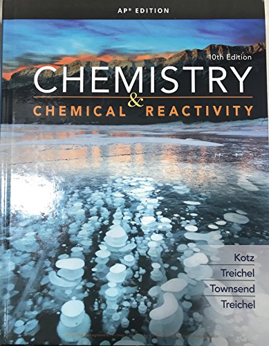Chemistry & Chemical Reactivity AP Edition