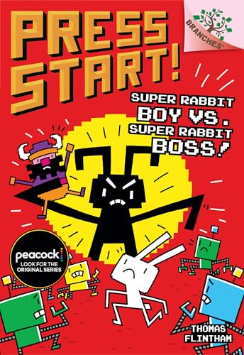 Super Rabbit Boy vs. Super Rabbit Boss! A Branches Book (Press Start!)
