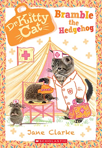 

Bramble the Hedgehog (Dr. KittyCat #10) (10)