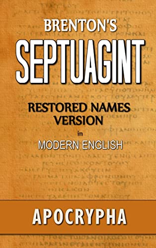 Brenton's Septuagint, Apocrypha, Restored Names Version, Volume 2