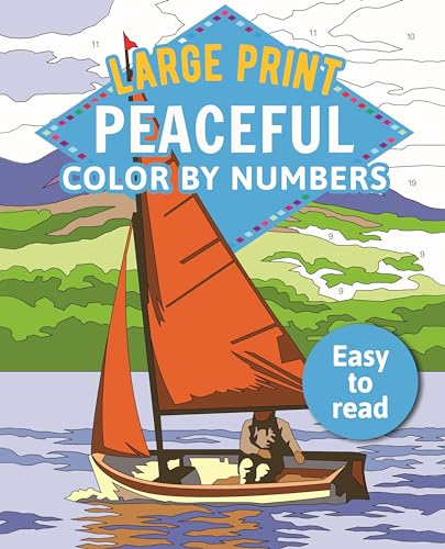 Large Print Peaceful Color by Numbers: Easy to Read