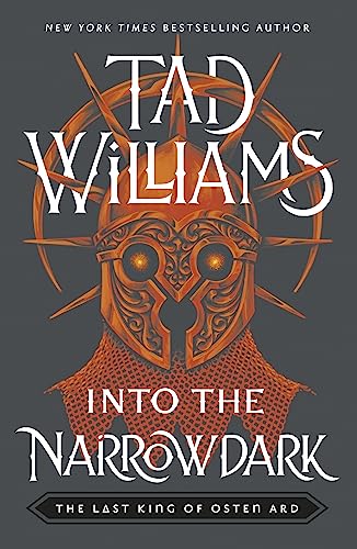 Into the Narrowdark: Book Three of The Last King of Osten Ard