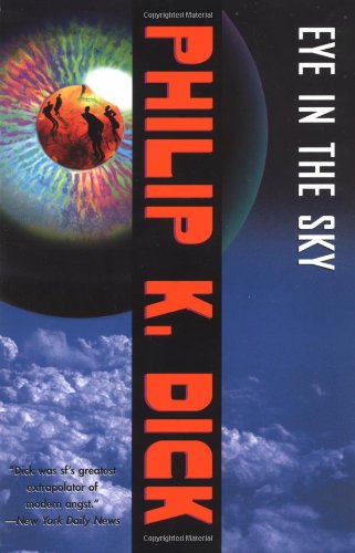 Eye in the Sky: A Novel