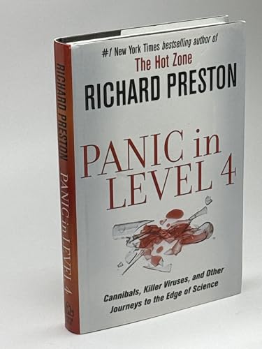 Panic in Level 4: Cannibals, Killer Viruses, and Other Journeys to the Edge of Science
Panic in Level 4: Cannibals, Killer Viruses, and Other Journeys to the Edge of Science