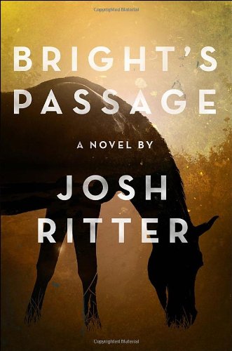 Bright's Passage (UNCOMMON HARDBACK FIRST AMERICAN EDITION, FIRST PRINTING SIGNED BY THE AUTHOR)