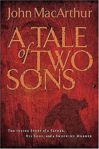 The Tale of Two Sons : The Inside Story of A Father, His Sons, and A Shocking Murder
The Tale of Two Sons : The Inside Story of A Father, His Sons, and A Shocking Murder