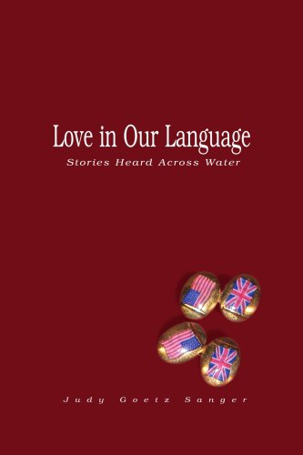 Love in Our Language: Stories Heard Across Water