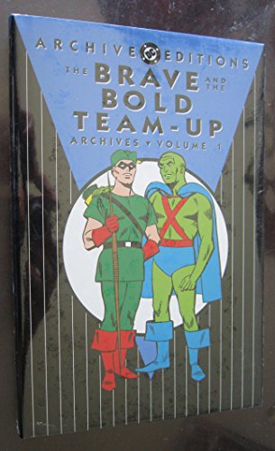 The Brave and the Bold Team-Up Archives, Volume 1 (Archive Editions)