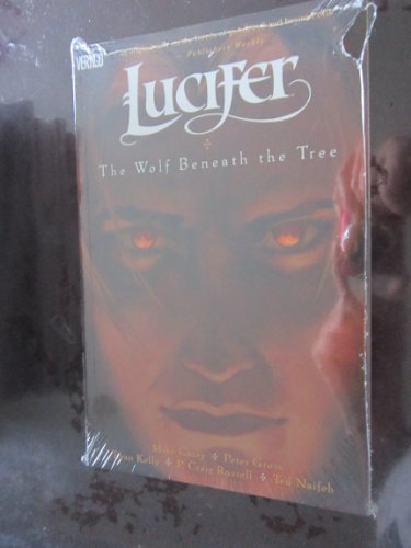 LUCIFER VOL, 8: THE WOLF BENEATH THE TREE