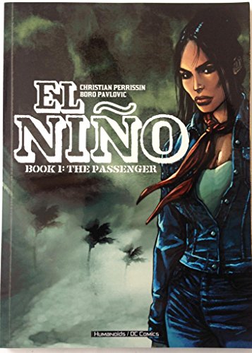 El Nino Book 1: The Passenger