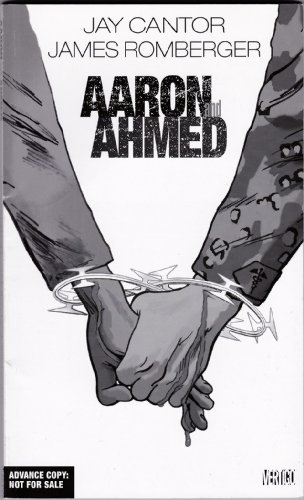 Aaron & Ahmed: A Love Story