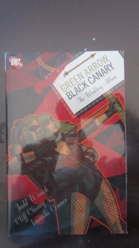 Green Arrow/Black Canary: The Wedding Album