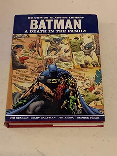 Batman: A Death in the Family (DC Comics Classics Library)