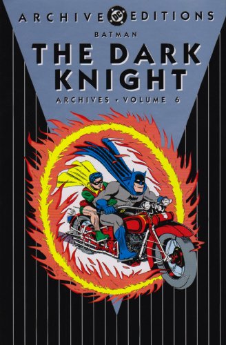 Batman The Dark Knight Archives Volumes 6 Archive Editions