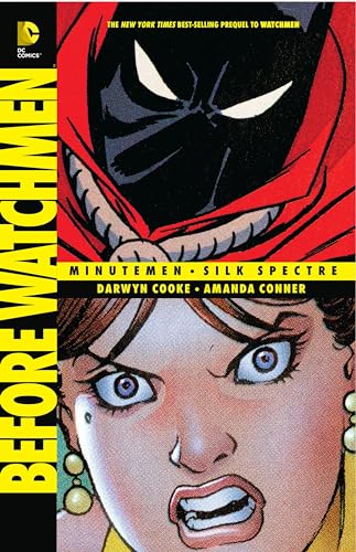 Before Watchmen: Minutemen/Silk Spectre