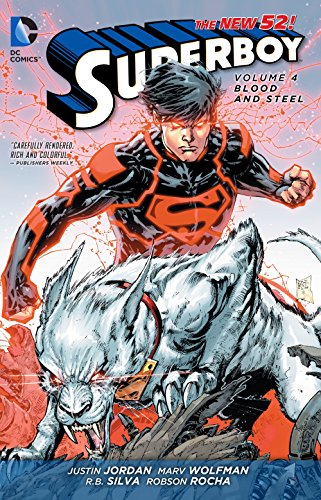 Superboy Vol. 4: Blood and Steel (The New 52)