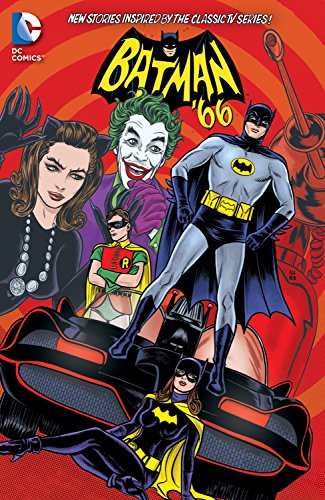Batman 66 Vol. 3: New Stories Inspired by the Classic TV Series!