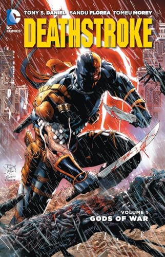 Deathstroke Vol. 1: Gods of Wars (The New 52) (Deathstroke: The New 52!)