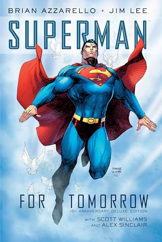 Superman: For Tomorrow 15th Anniversary Deluxe Edition