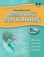 Thomson Delmar Learning's Administrative Medical Assisting (3rd Edition)