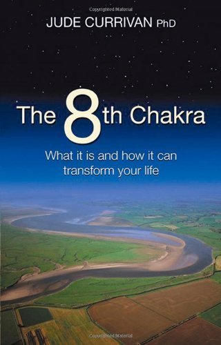 The 8th Chakra: What It Is And How It Can Transform Your Life (FINE COPY OF SCARCE FIRST EDITION,...