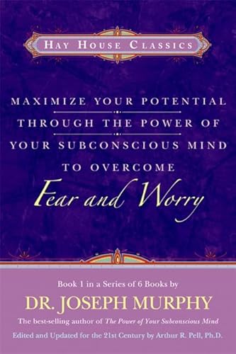 Maximize Your Potential Through the Power of Your Subconscious Mind to Overcome Fear and Worry (Hay House Classics)
Maximize Your Potential Through the Power of Your Subconscious Mind to Overcome Fear and Worry (Hay House Classics)
