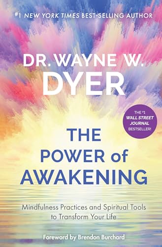 Power of Awakening, The: Mindfulness Practices and Spiritual Tools to Transform Your Life
Power of Awakening, The: Mindfulness Practices and Spiritual Tools to Transform Your Life
