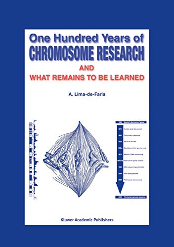 One Hundred Years of Chromosome Research and What Remains to Be Learned