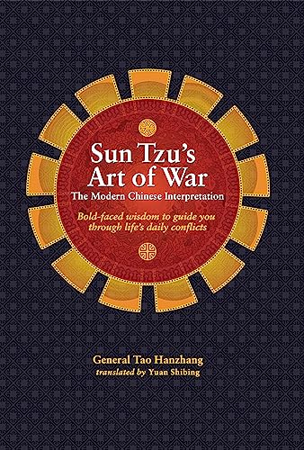 Sun Tzu's Art of War : The Modern Chinese Interpretation