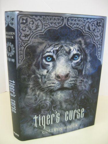 Tiger's Curse (Book 1 in the Tiger's Curse Series)
