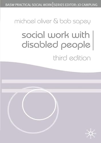 Social Work With Disabled People (British Association of Social Workers (BASW) Practical Social Work) (Practical Social Work Series)
Social Work With Disabled People (British Association of Social Workers (BASW) Practical Social Work) (Practical Social Work Series)