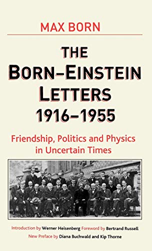 The Born- Einstein Letters 1916 - 1955