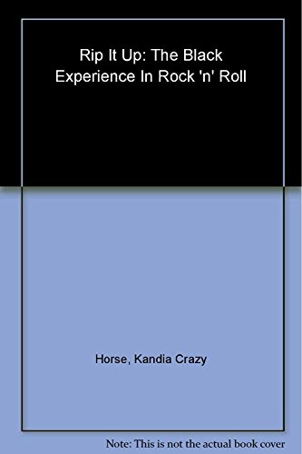 Rip It Up: The Black Experience in Rock N Roll