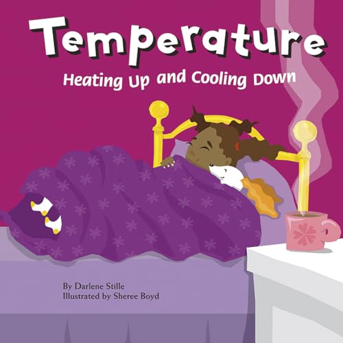 Temperature: Heating Up and Cooling Down (Amazing Science)