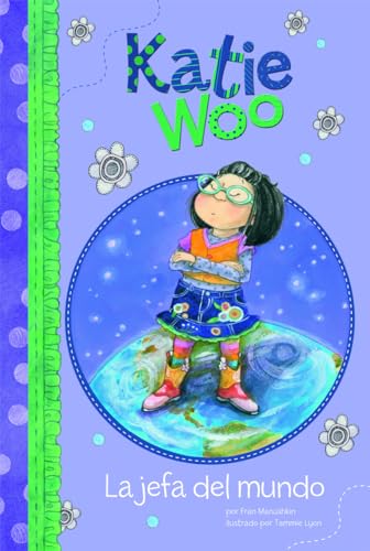 La jefa del mundo (Katie Woo en Espaol) (Spanish Edition)