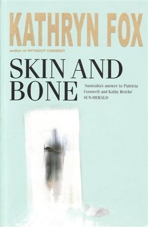 Skin and Bone