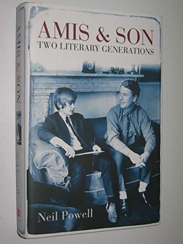 Amis & Son : Two Literary Generations
