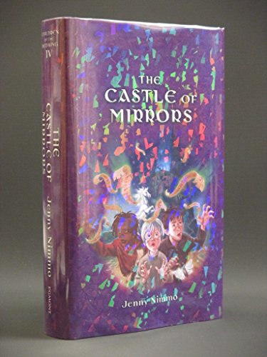 The Castle Of Mirrors (FINE COPY OF HARDBACK FIRST EDITION, FIRST PRINTING SIGNED BY THE AUTHOR)