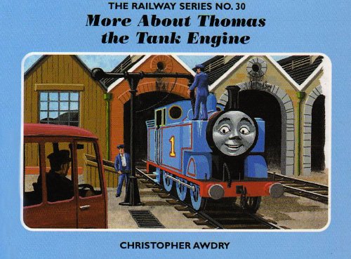 Railway Series,the 30:more About Thomas The Tank Engine-eg#
