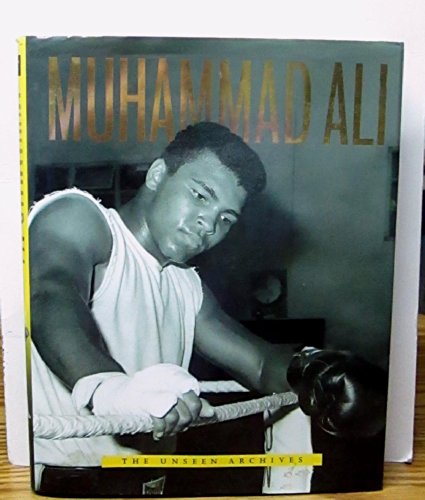 Muhammad Ali: The Unseen Archives