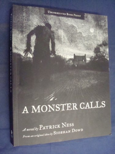A MONSTER CALLS - SIGNED FIRST EDITION FIRST PRINTING