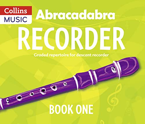 Abracadabra Recorder Book 1 (Pupil's Book) : 23 Graded Songs and Tunes