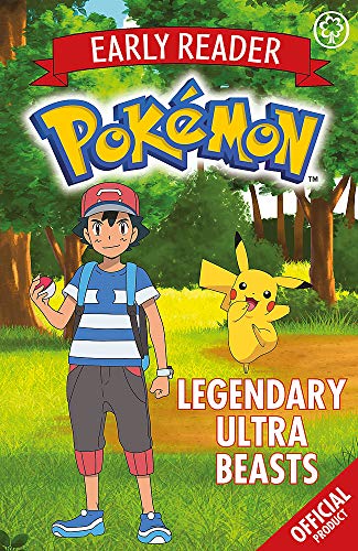 Legendary Ultra Beasts: Book 8 (The Official Pokmon Early Reader)