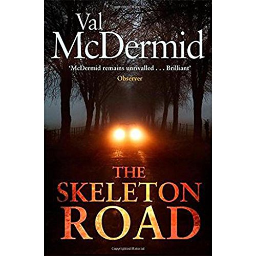 THE SKELETON ROAD - A KAREN PIRIE THRILLER - SIGNED FIRST EDITION FIRST PRINTING