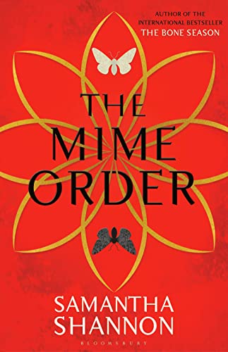 THE MIME ORDER - BOOK 2 OF THE BONE SEASON SERIES - LIMITED EDITION, SIGNED, STAMPED WITH AN IMAG...
