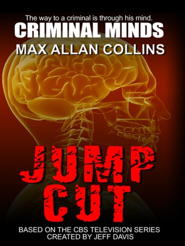 Criminal Minds: Jump Cut (Thorndike Large Print Crime Scene)